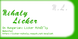 mihaly licker business card